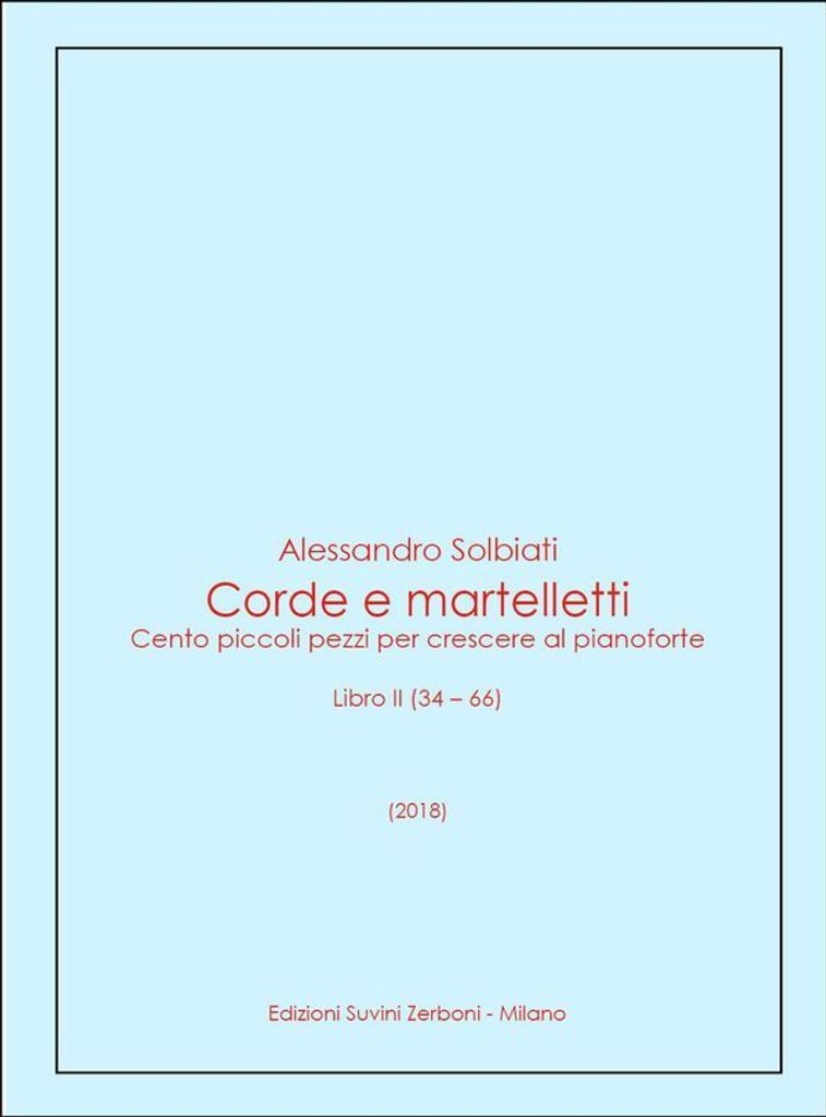 Alessandro Solbiati, Corde e martelletti Klavier Buch
