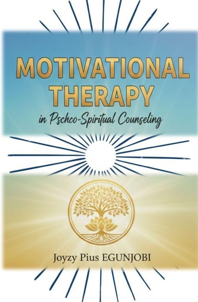 MOTIVATIONAL THERAPY in Psycho-Spiritual Counseling