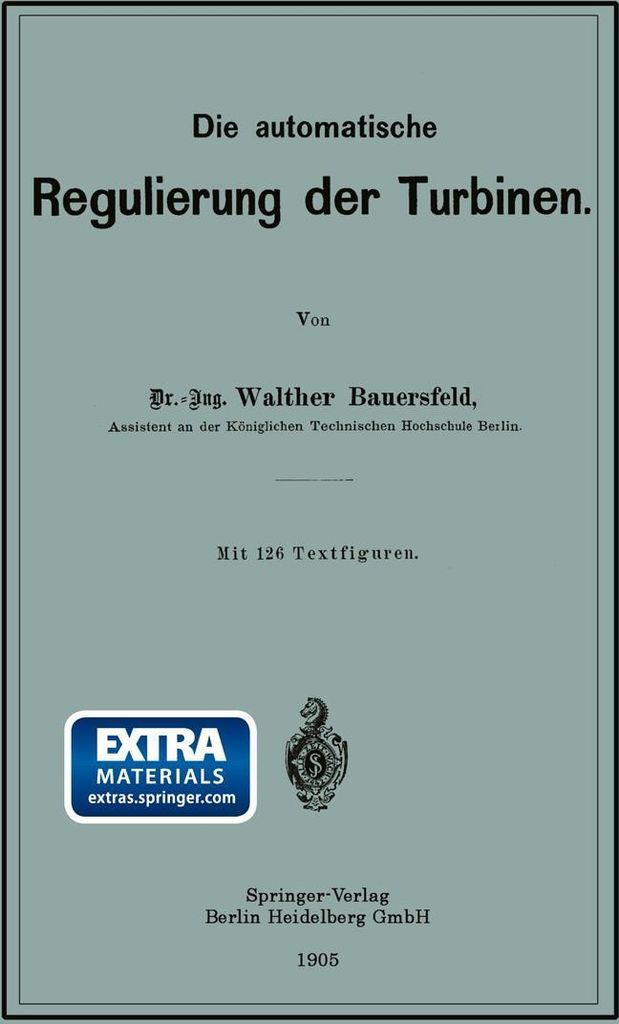 Die automatische Regulierung der Turbinen