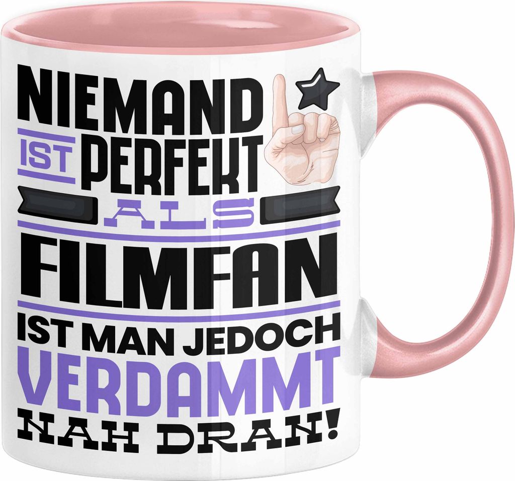 Filmfan Geschenk Tasse Lustige Geschenkidee für Filmfan Geburtstag Kaffee-Becher Niemand Ist Perfekt Aber Als Filmfan Ist Man Nah Dran (Rosa)