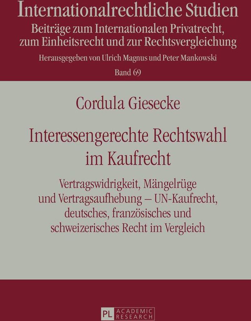 Interessengerechte Rechtswahl im Kaufrecht