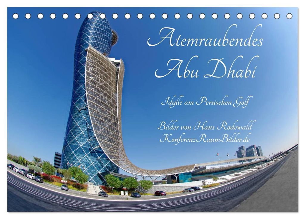 Atemraubendes Abu Dhabi - Idylle am Persischen Golf (Tischkalender 2027 DIN A5 quer), CALVENDO Monatskalender