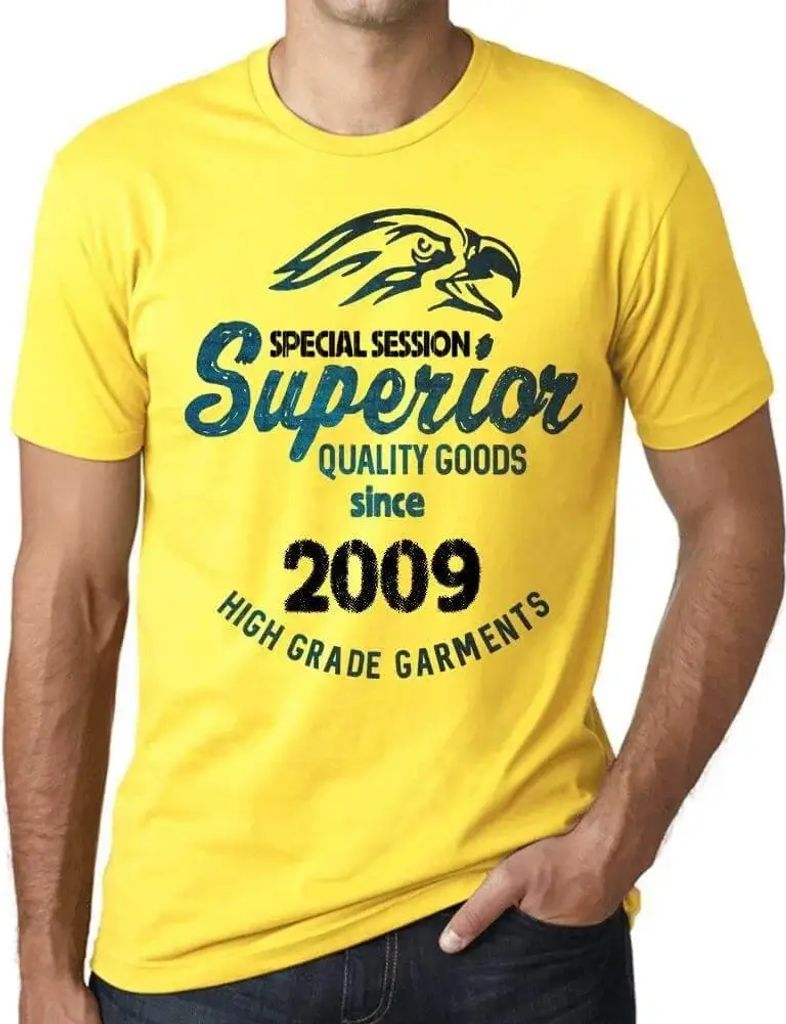 Herren Grafik T-Shirt Sondersitzung Hochwertige Waren seit 2009 – Special Session Superior Quality Goods Since 2009 – Geschenk 15. Geburtstag