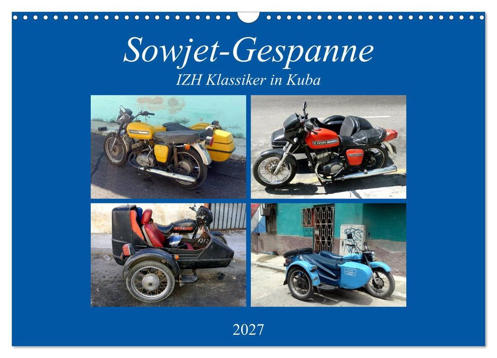 Sowjet-Gespanne - IZH Klassiker in Kuba (Wandkalender 2027 DIN A3 quer), CALVENDO Monatskalender
