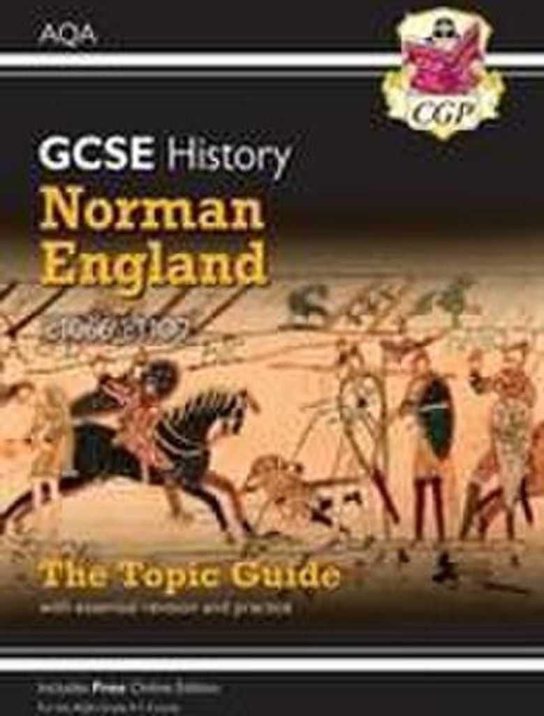 GCSE History AQA Topic Revision Guide - Norman England, c1066-c1100: for the 2025 and 2026 exams