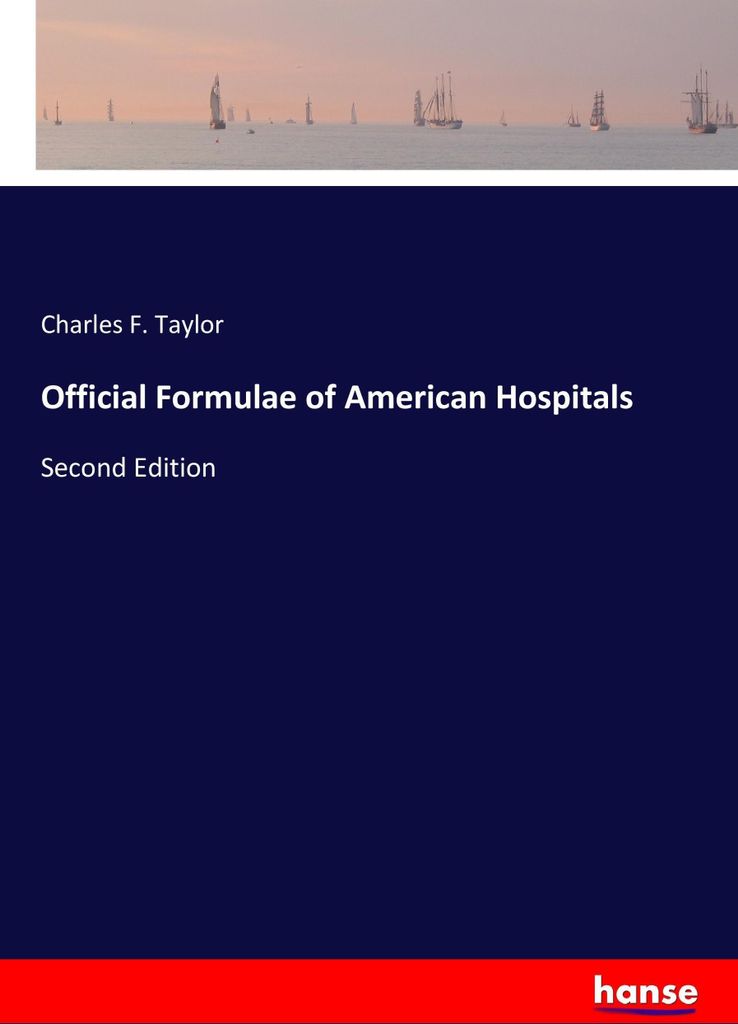 Official Formulae of American Hospitals