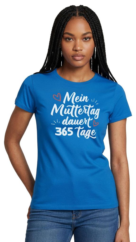 Spreadshirt Mein Muttertag dauert 365 Tage Frauen T-Shirt, L, Royalblau