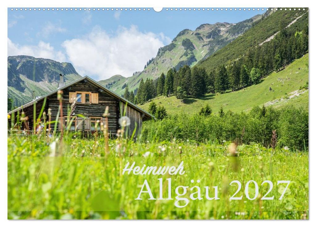 Heimweh Allgäu 2027 (Wandkalender 2027 DIN A2 quer), CALVENDO Monatskalender