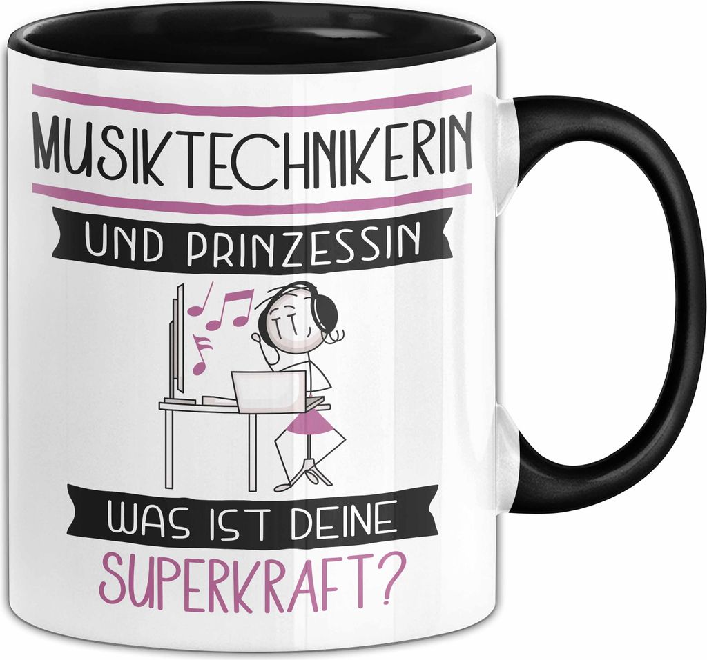 Musiktechnikerin Und Prinzessin Tasse Geschenk Für Eine Musiktechnikerin Geburtstag Was Ist Deine Superkraft (Schwarz)
