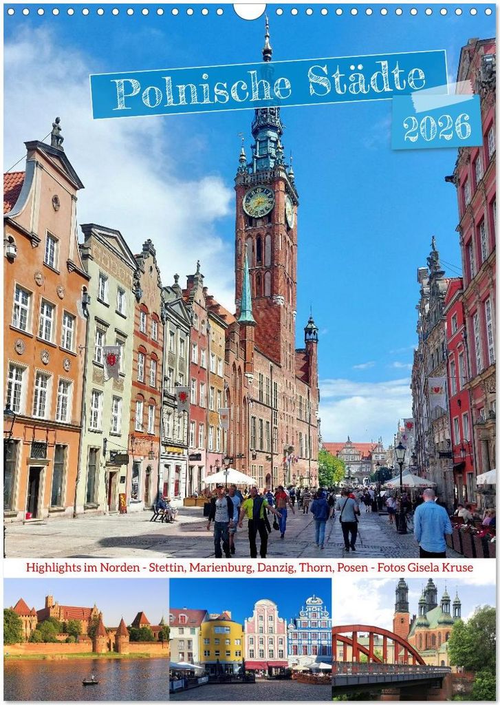 Polnische Städte - Highlights im Norden (Wandkalender 2026 DIN A3 hoch), CALVENDO Monatskalender