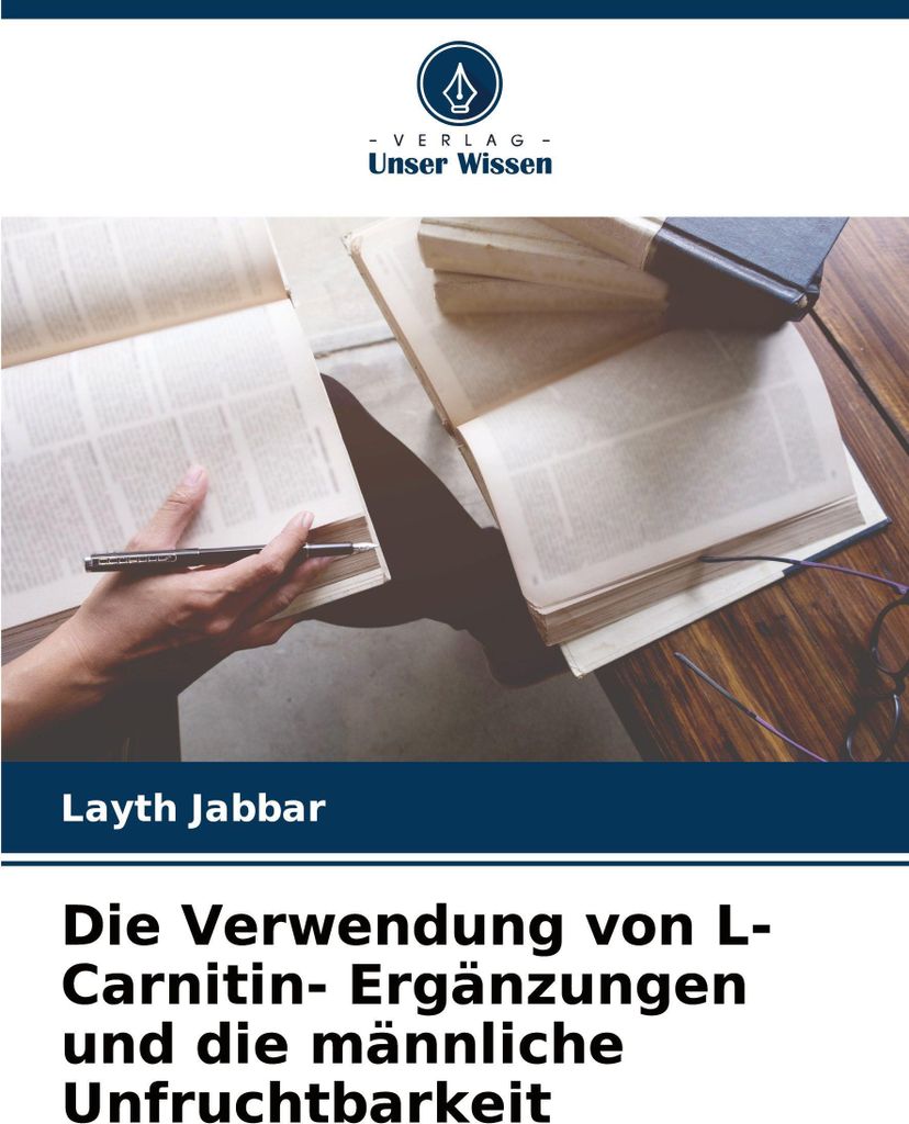 Die Verwendung von L- Carnitin- Ergänzungen und die männliche Unfruchtbarkeit