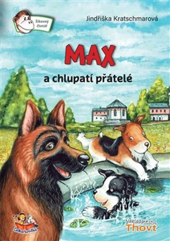 Max a chlupatí přátelé par Jindřiška Kratschmarová - Livre Jeunesse