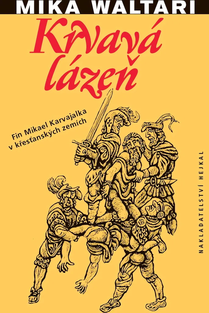 Krvavá lázeň par Mika Waltari : Roman historique épique broché 720p