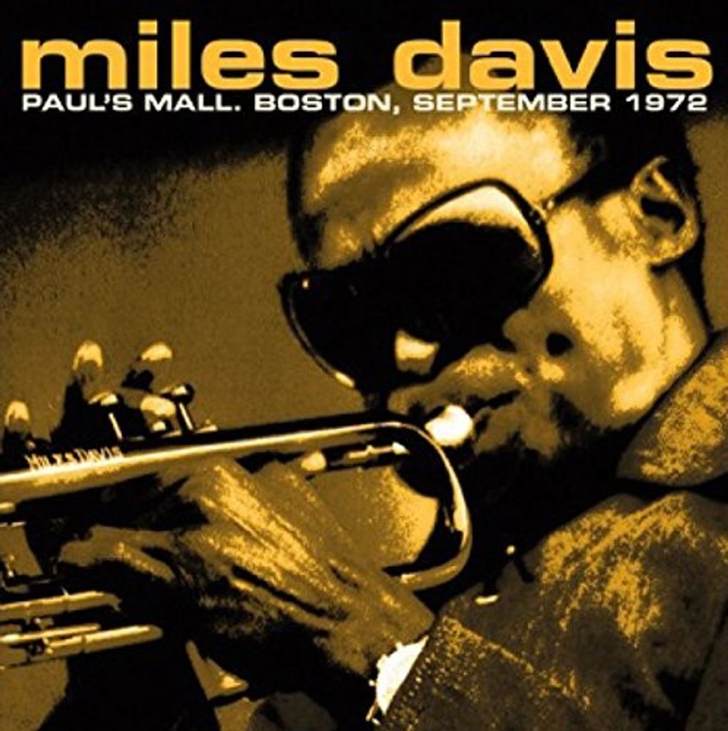 Davis,Miles-Pauls Mall,Boston,Sept.1972