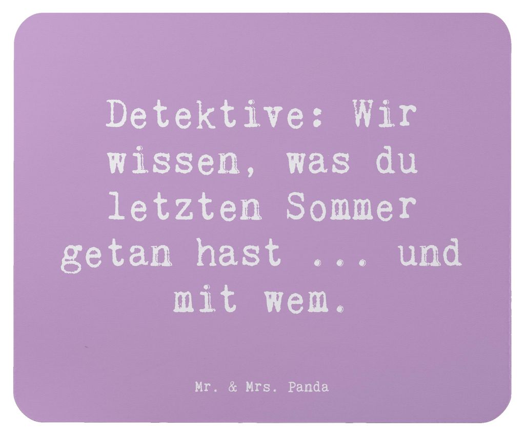 Mr. & Mrs. Panda Mauspad Spruch Detektiv Geheimnisse - Lavendeltraum - Geschenk, pc mousepad, laptop, Verlorene Gegenstände, Geschenke mit Herz, B...