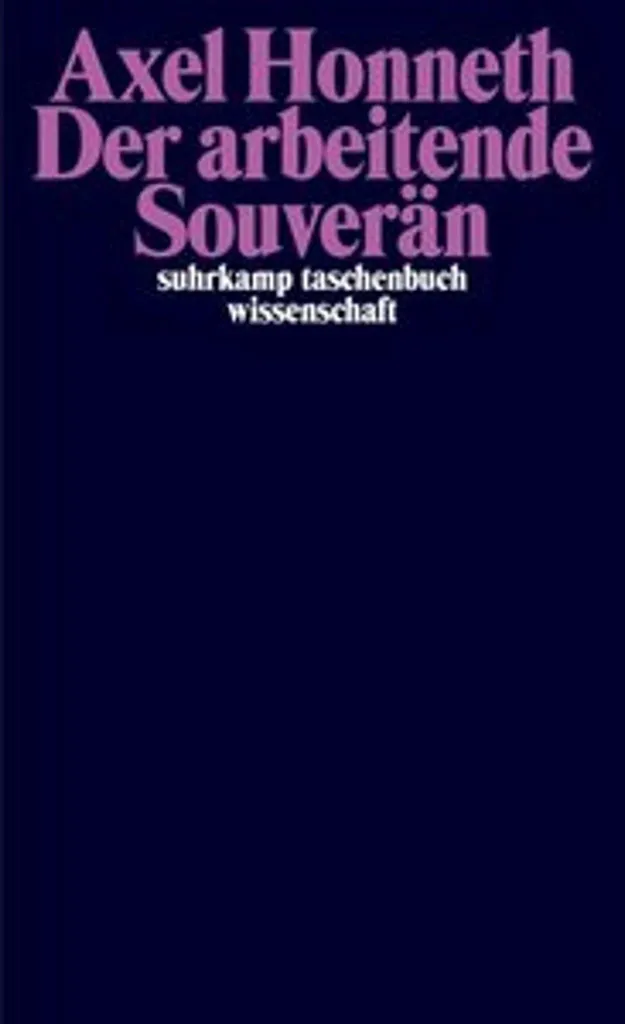 Décrypter la Crise du Travail avec Der arbeitende Souverän de Gosepath