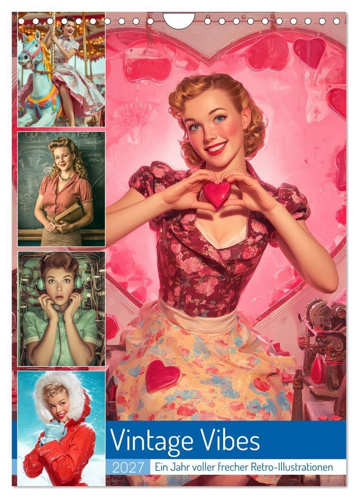 Vintage Vibes (Wandkalender 2027 DIN A4 hoch), CALVENDO Monatskalender
