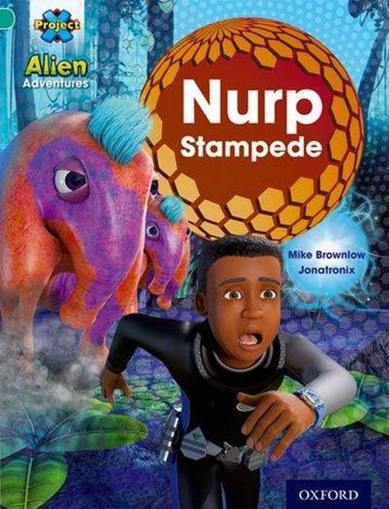 Projekt X: Alien-Abenteuer: Türkis: Nurp Stampede