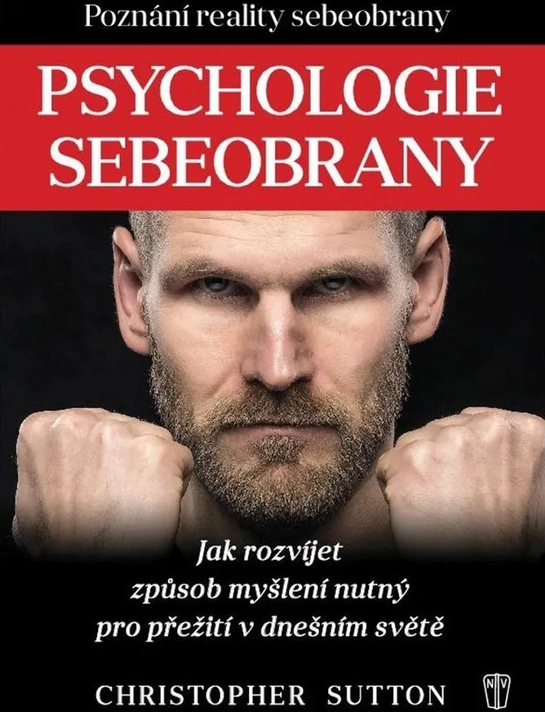 Psychologie de l'autodéfense par Christopher Sutton - Livre de Survie