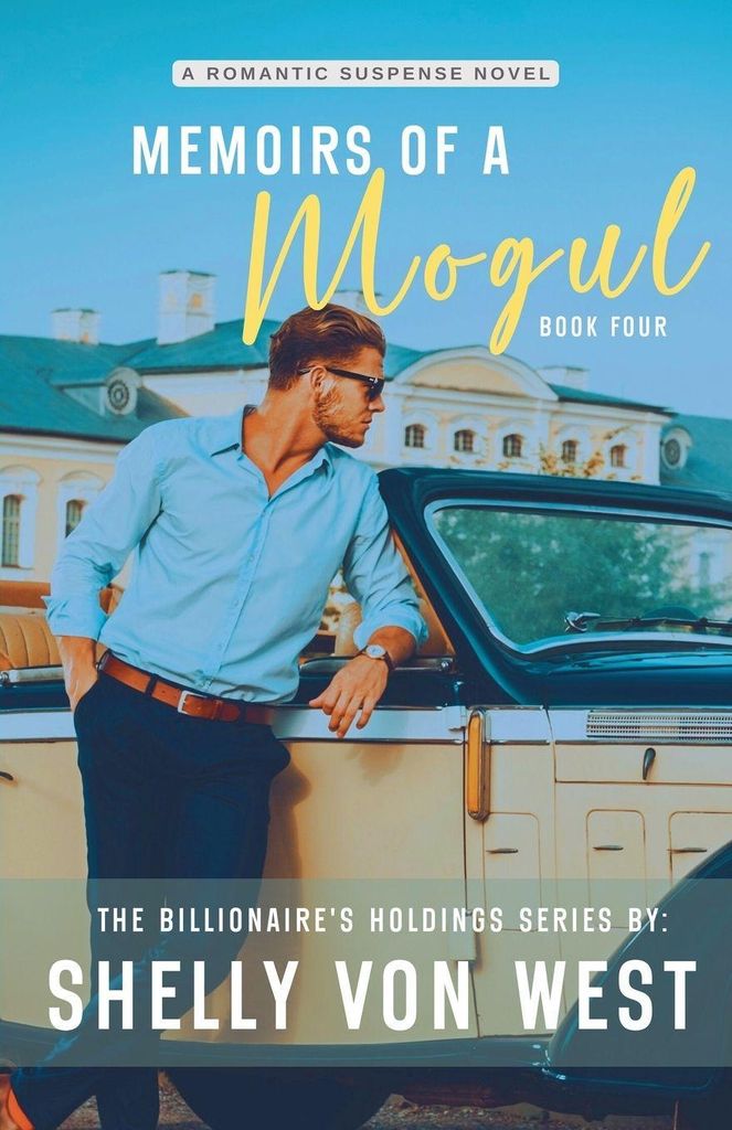 Memoirs of a Mogul