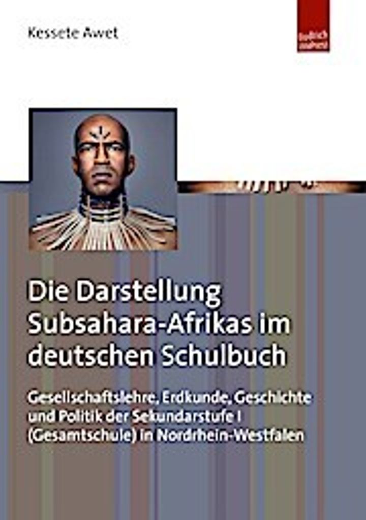 Die Darstellung Subsahara-Afrikas im deutschen Schulbuch