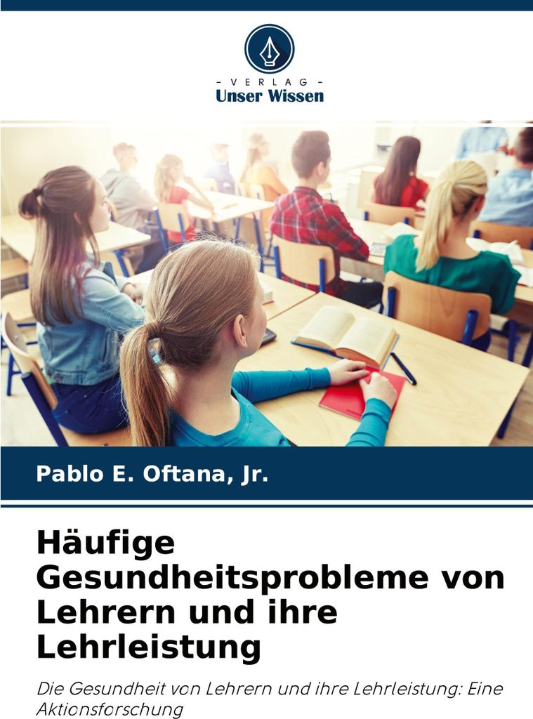 Häufige Gesundheitsprobleme von Lehrern und ihre Lehrleistung