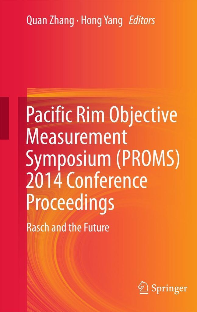 Pacific Rim Objective Measurement Symposium (PROMS) 2014 Conference Proceedings