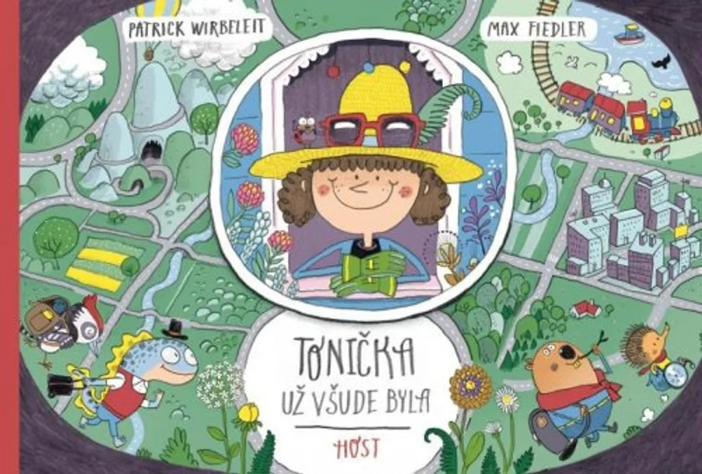 Livre Illustré Patrick Wirbeleit Tonička už všude byla Album Couleur