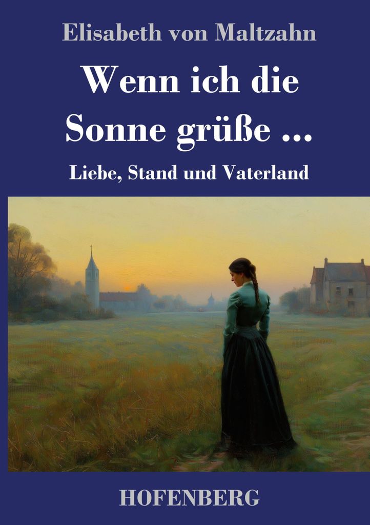 Wenn ich die Sonne grüße ...