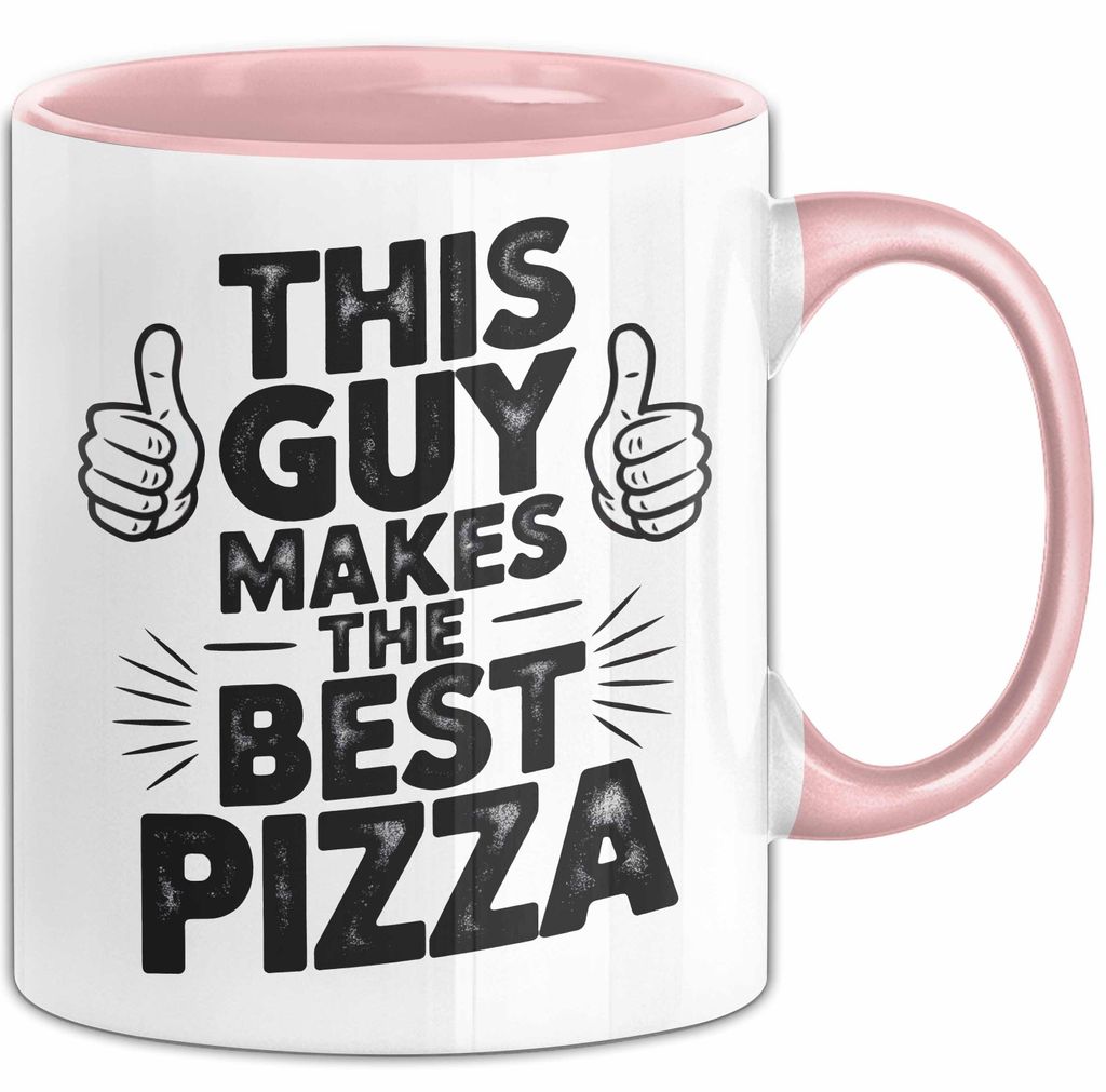 Pizzabäcker Tasse Geschenk Macht die beste Pizza Koch Spruch (Rosa)