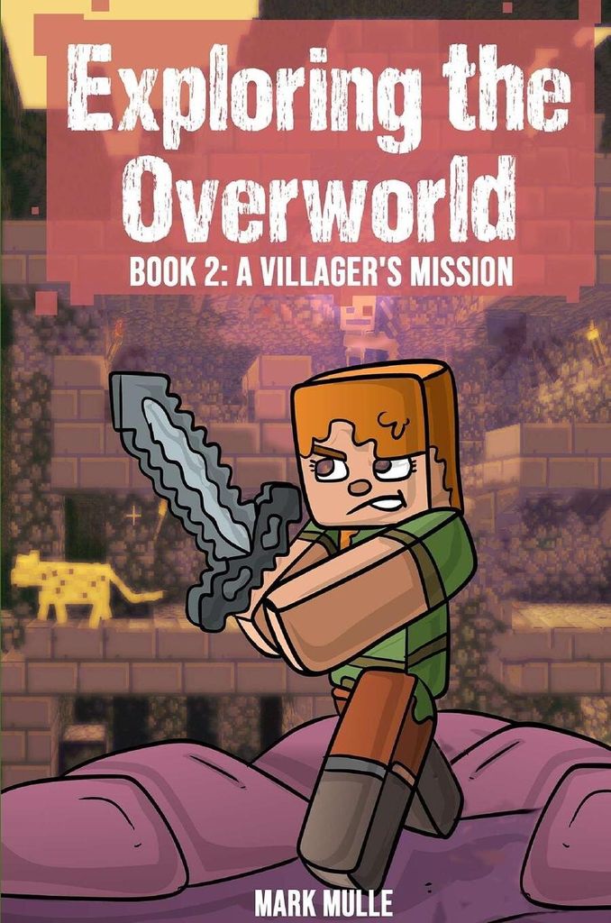 Exploring the Overworld Book 2