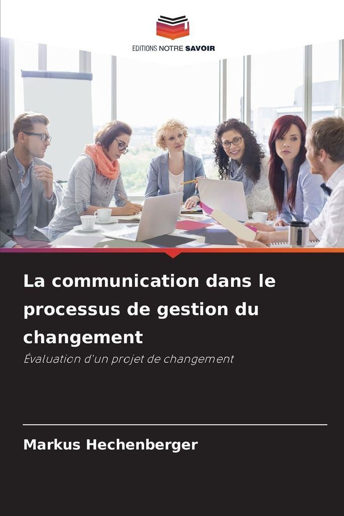 La communication dans le processus de gestion du changement