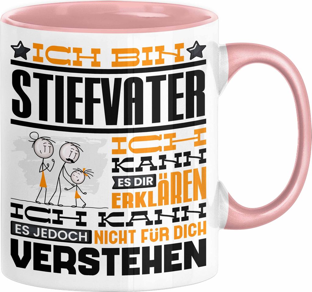 Stiefvater Geschenk Kaffee-Tasse Geschenkidee für Stiefvater Ich Bin Stiefvater Ich Kann Es Dir Erklären Jedoch Nicht Für Dich Verstehen Spruch ...