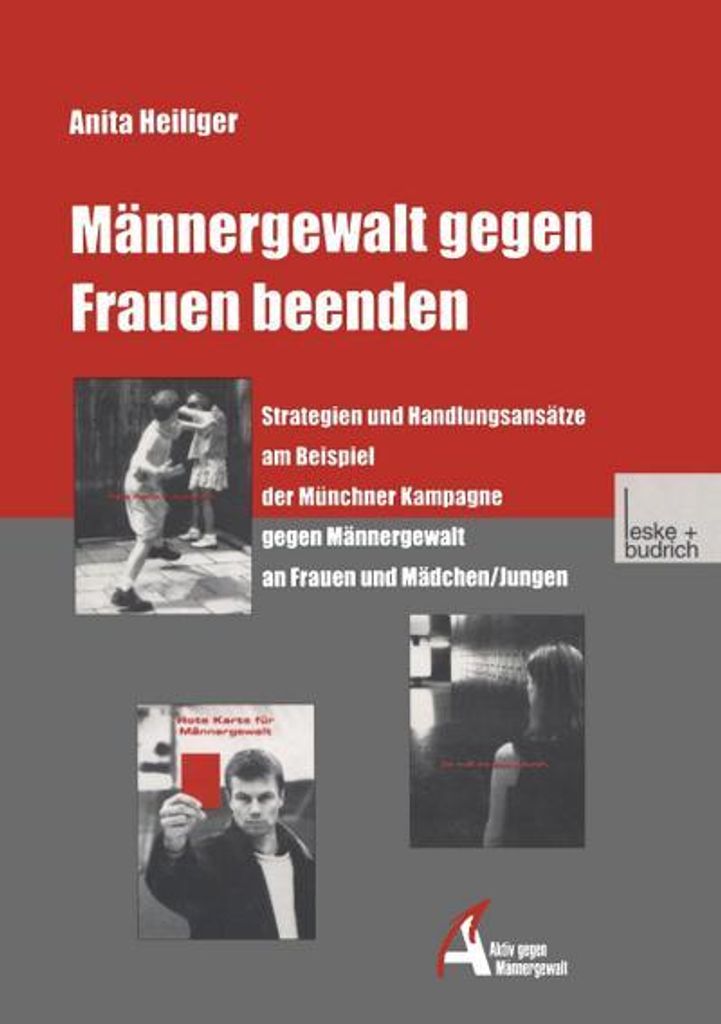 Männergewalt gegen Frauen beenden