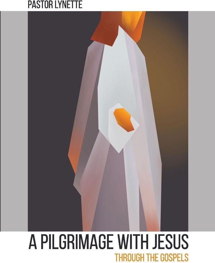 A Pilgrimage With Jesus