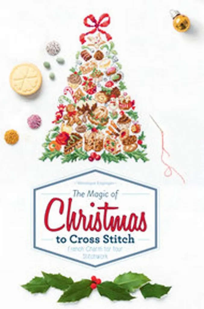 Broderie point de croix Noël : 30 schémas détaillés Magic of Christmas
