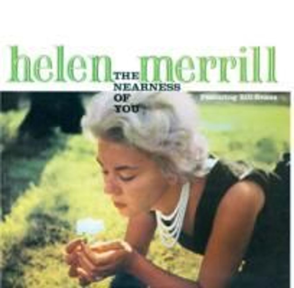 Merrill, H: Nearness Of You&You've Got A Date With The Blu