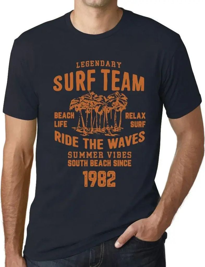 Herren Grafik T-Shirt Surf-Team Das Leben am Strand Reiten Sie die Wellen seit 1982 – Surf Team Beach Life Ride the Waves Since 1982 – Geschenk...