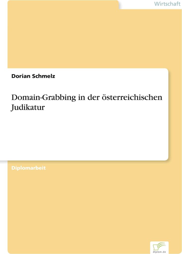 Domain-Grabbing in der österreichischen Judikatur