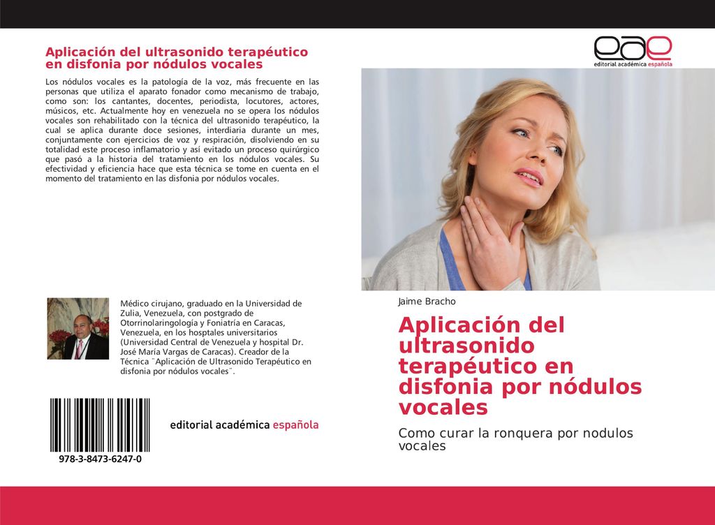 Aplicación del ultrasonido terapéutico en disfonia por nódulos vocales
