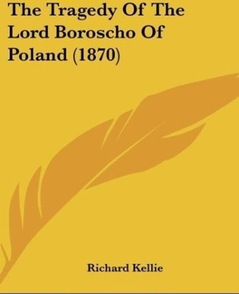 The Tragedy Of The Lord Boroscho Of Poland (1870)