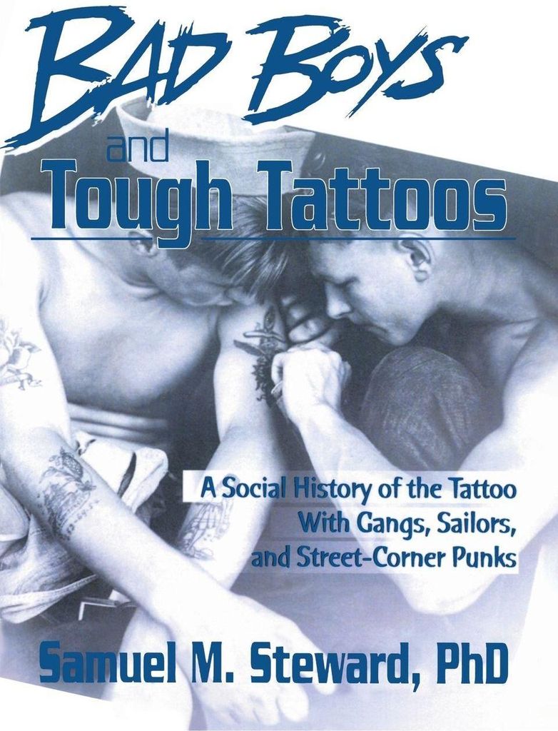 Bad Boys and Tough Tattoos
