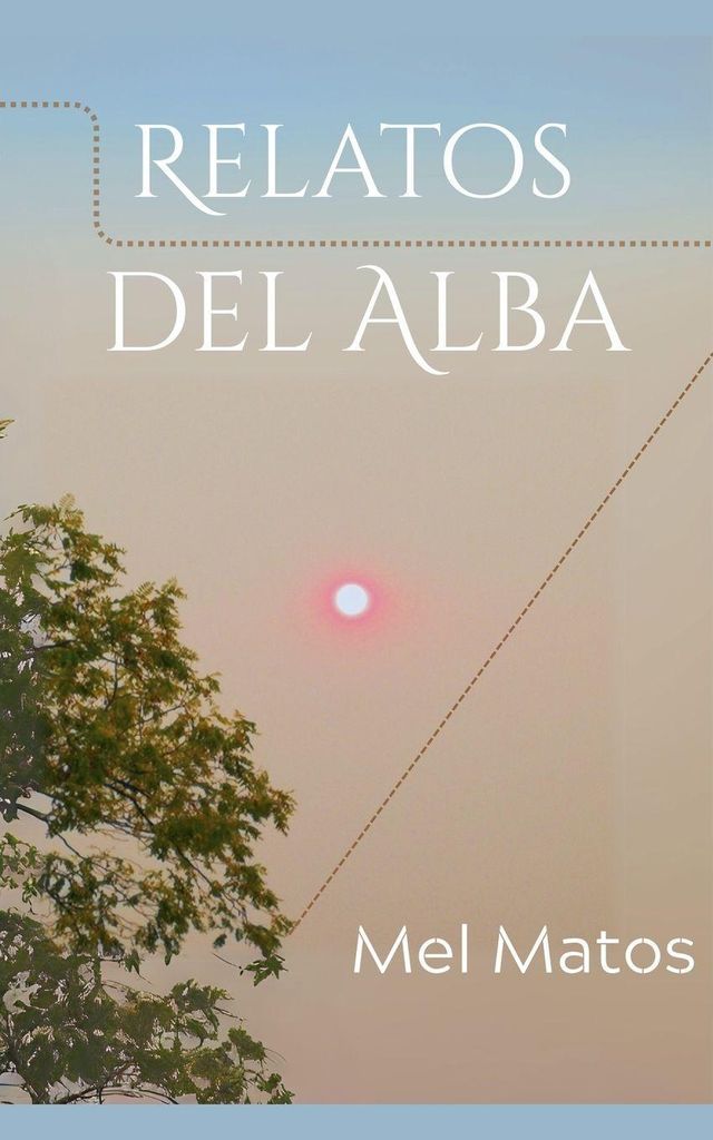 Relatos del Alba