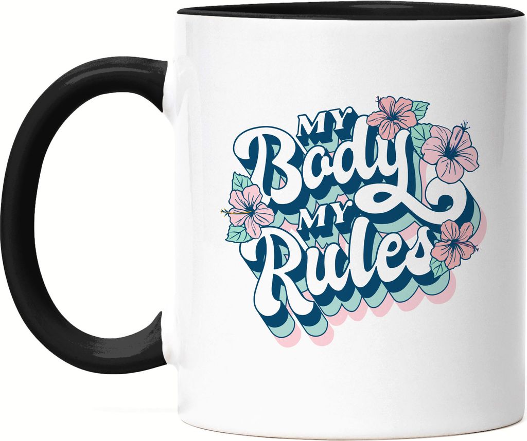 My Body My Rules Tasse Schwarz Spruch Motiv Geschenk für Superheldinnen Frauenpower Frauentag Feminismus