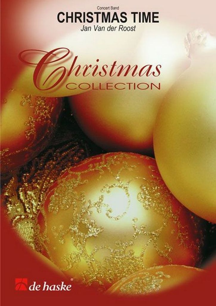Jan Van der Roost Christmas TimeConcert Band/Harmonie