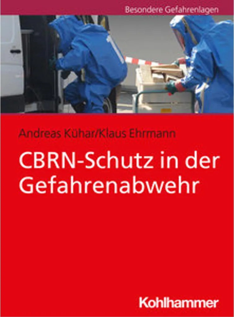 Maîtriser les Risques avec CBRN Schutz Gefahrenabwehr pour l'Intervention