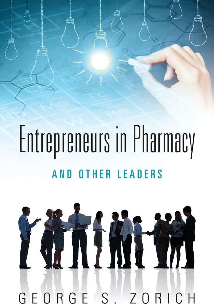 Entrepreneurs in Pharmacy