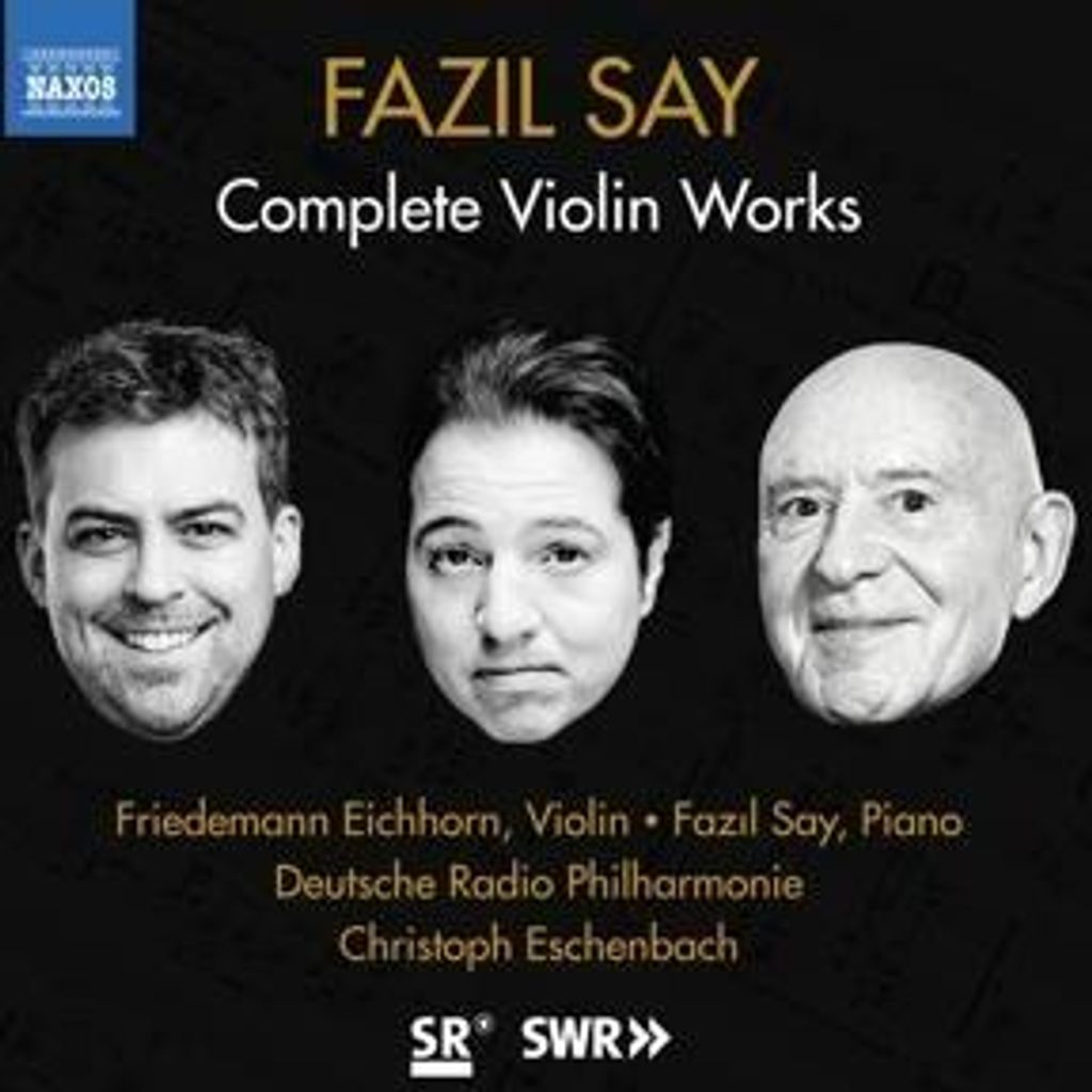 Say, F: Complete Violin Works