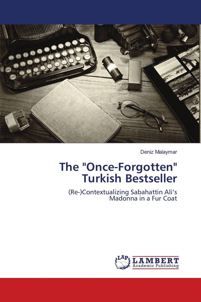 The "Once-Forgotten" Turkish