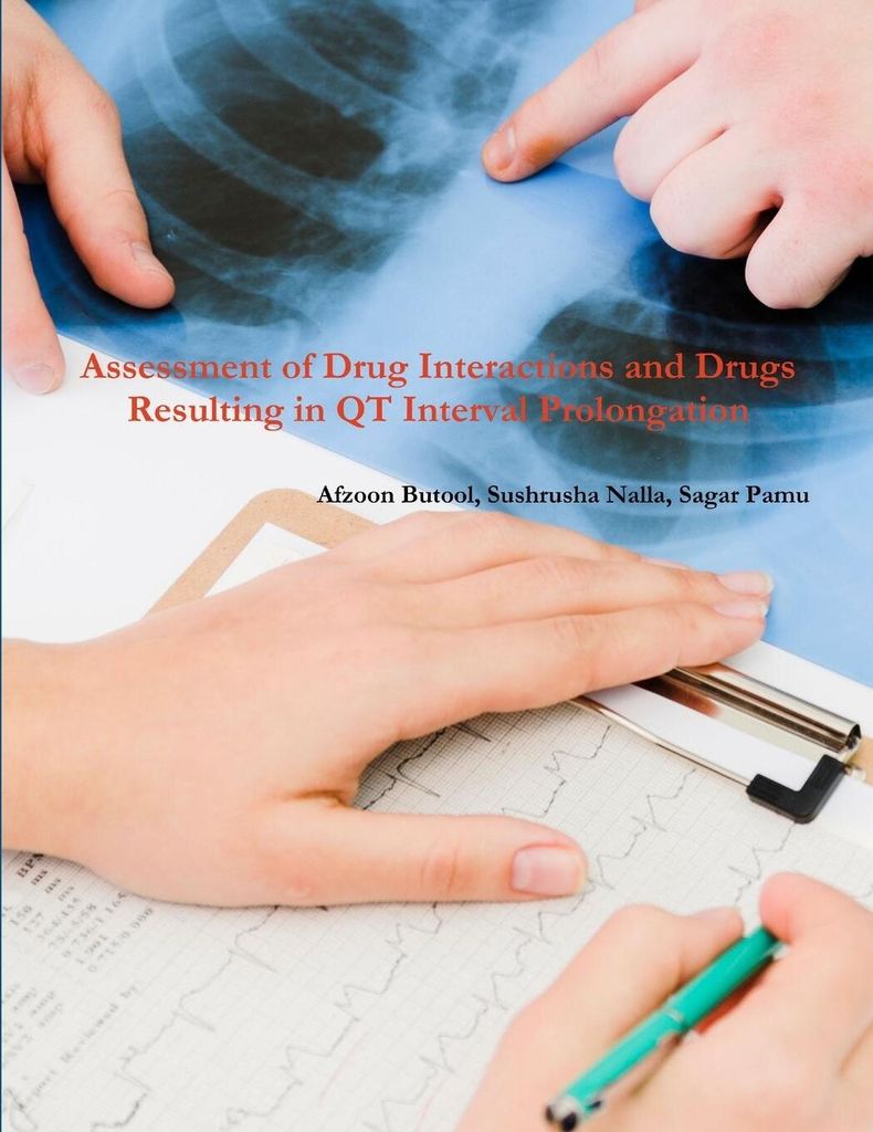 Assessment of Drug Interactions & Drugs Resulting in QT Interval Prolongation